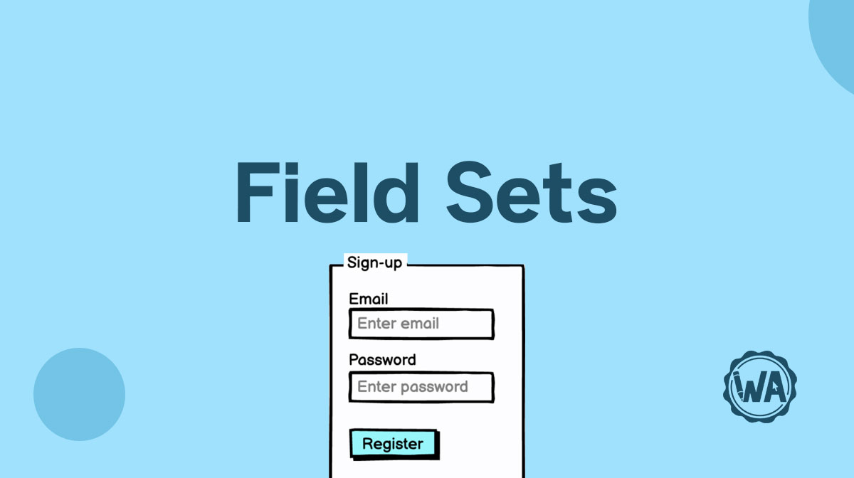 Field set guidelines