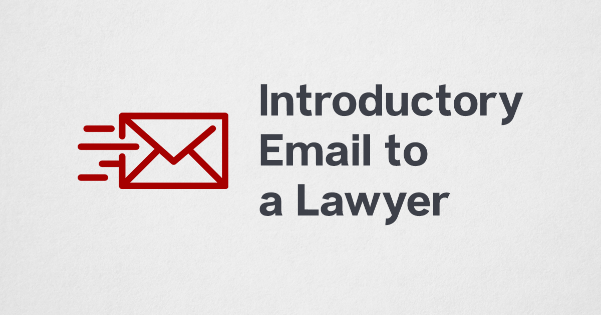 Introductory email to a lawyer