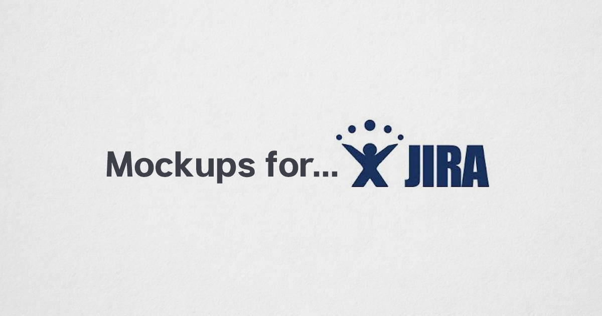 New product: Mockups for Jira Personal