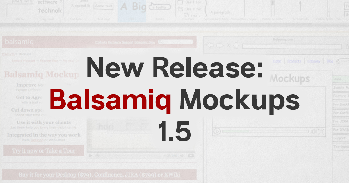New release: Balsamiq Mockups 1.5