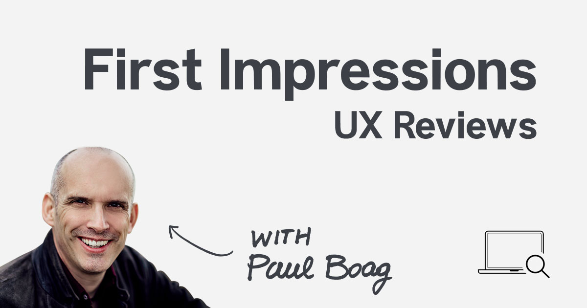 Website UX reviews: first impressions with Paul Boag