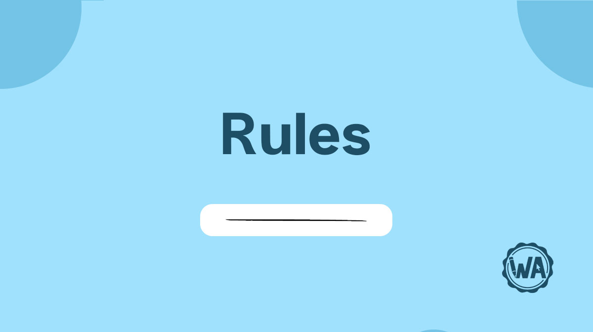 Rule guidelines